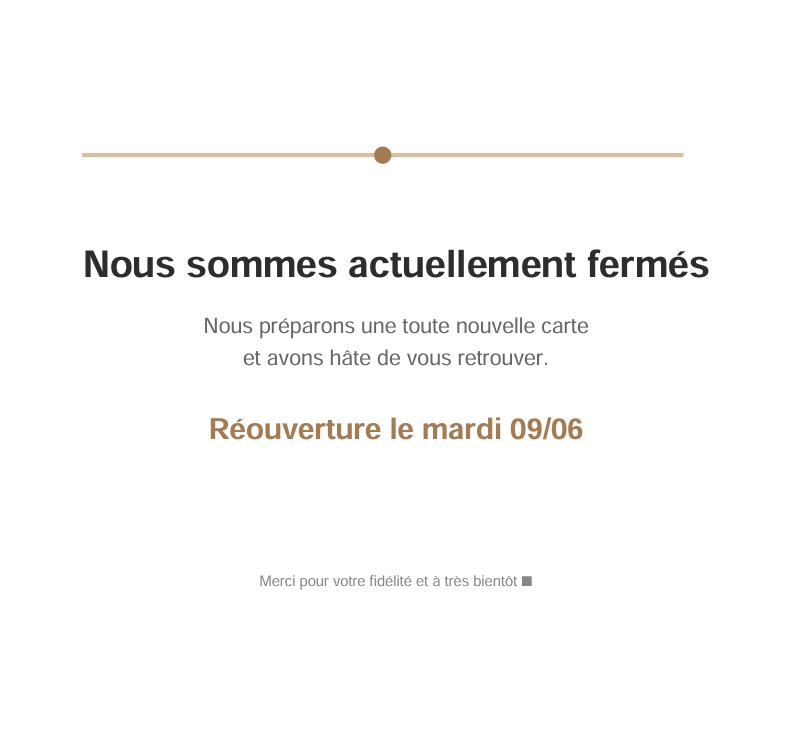 Fermeture du restaurant